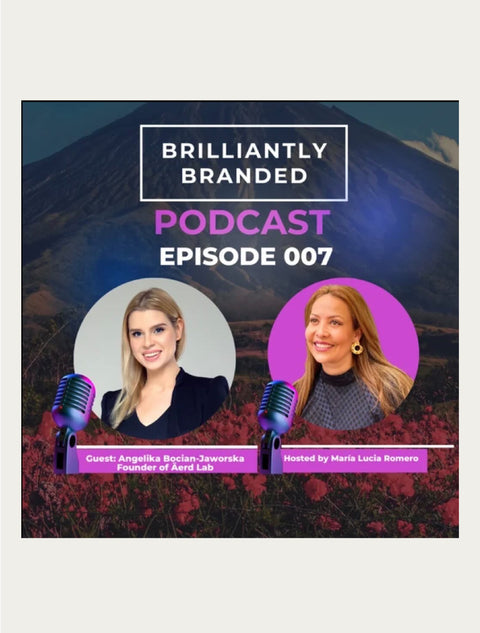 Brilliantly Branded Podcast Episode 007: Brand Builders for Sustainable Future